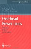 Overhead Power Lines: Planning, Design, Construction (Power Systems)