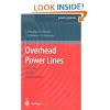 Overhead Power Lines: Planning, Design, Construction (Power Systems)