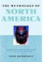 The Mythology of North America
