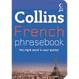 Collins French Phrasebook: The Right Word in Your Pocket (Collins Gem) by Collins UK