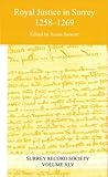 Royal justice in Surrey, 1258-1269
