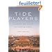 Tide Players: The Movers and Shakers of a Rising China