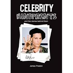 Celebrity Handprints: And the Stories Behind Them