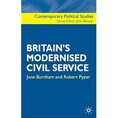 Britain's Modernised Civil Service (Contemporary Political Studies)