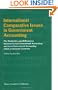International Comparative Issues in Government Accounting: The Similarities and Differences between Central Government Accounting and Local Government Accounting within or between Countries