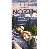 Silence of the North [VHS]