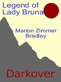 Legend of Lady Bruna