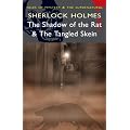 Sherlock Holmes - The Shadow of the Rat & The Tangled Skein (Mystery & Supernatural) (Tales of Mystery & the Supernatural)