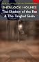 Sherlock Holmes - The Shadow of the Rat & The Tangled Skein (Mystery & Supernatural) (Tales of Mystery & the Supernatural)