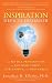 Inspiration Deficit Disorder: The No-Pill Prescription to End High Stress, Low Energy, and Bad Habits