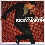 Livin la Vida Loca (5 Version - Ricky Martin