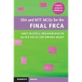 SBA and MTF MCQs for the Final FRCA