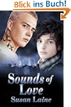 Sounds of Love (Senses and Sensations)