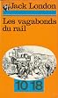 Les vagabonds du rail