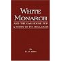 White Monarch and the Gas-House Pup - A Story of Pit Bull Dogs
