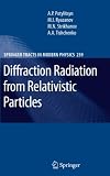 Diffraction Radiation from Relativistic Particles (Springer Tracts in Modern Physics)