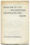 Moscow In The Wilderness, Segovia In The Snow