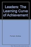 Leaders : the learning curve of achievement