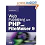 Web Publishing with PHP and FileMaker 9