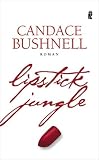 Lipstick Jungle - Candace Bushnell