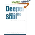 Deeper Into The Soul: Beyond Dementia and Alzheimer's Toward... by Nader Shabahangi and Bogna Szymkiew