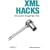 XML Hacks: 100 Industrial-Strength Tips and Tools