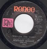 FOLLOW THE WIND 7 INCH (7" VINYL 45) US RENEE 0