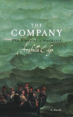 The Company: The Story of a Murderer