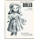Click here to buy Making reproduction dolls for profit: Home methods for production and marketing of antique doll copies by  Mildred Seeley.