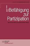 Produkt-Bild: Bef&auml;higung zur Partizipation: Gesellschaftliche Teilhabe durch &ouml;konomische Bildung