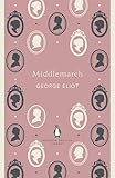 Middlemarch (Penguin English Library)