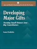 cover of Developing Major Gifts (Jones and Bartlett's Fundraising Series for the 21st Century) (Jones and Bartlett's Fundraising Series for the 21st Century)