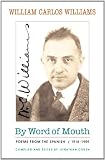 By Word of Mouth: Poems from the Spanish, 1916-1959 (Bilingual Edition) (New Directions Paperbook)