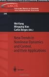 New Trends in Nonlinear Dynamics and Control, and their Applications (Lecture Notes in Control and Information Sciences)