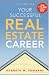 Your Successful Real Estate Career