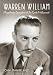 Warren William: Magnificent Scoundrel of Pre-Code Hollywood