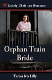 Orphan Train Bride