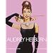 Audrey Hepburn: The Paramount Years