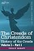 THE CREEDS OF CHRISTENDOM: History of the Creeds - Volume I, Part I