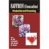 Saffron (Crocus sativus): Production and Processing