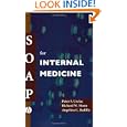 SOAP for Internal Medicine by Angelina G. Badillo