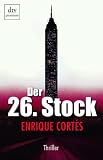 Der 26. Stock: Thriller