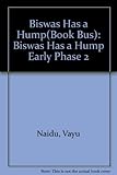 Biswas has a hump