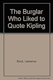 The burglar who liked to quote Kipling