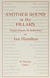 Another round at the pillars : essays, poems, & reflections on Ian Hamilton