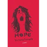 Hope: A Novel
