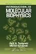 Introduction to Molecular Biophysics (Pure and Applied Physics)