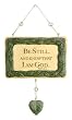 Be Still Wall Plaque