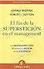 EL FIN DE LA SUPERSTICION EN EL MANAGEMENT (Nuevos Paradigmas)