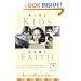 Real Kids, Real Faith: Practices for Nurturing Children's Spiritual Lives